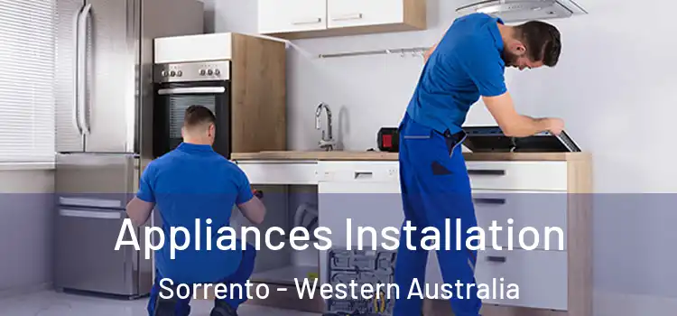 Appliances Installation Sorrento - Western Australia