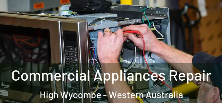 Commercial Appliances Repair High Wycombe - Western Australia