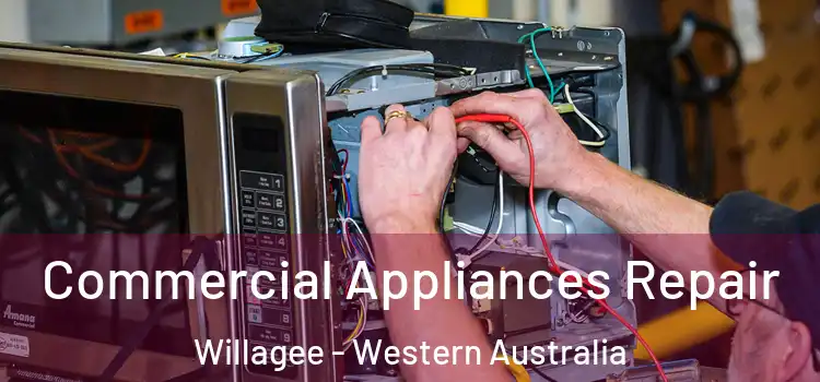 Commercial Appliances Repair Willagee - Western Australia