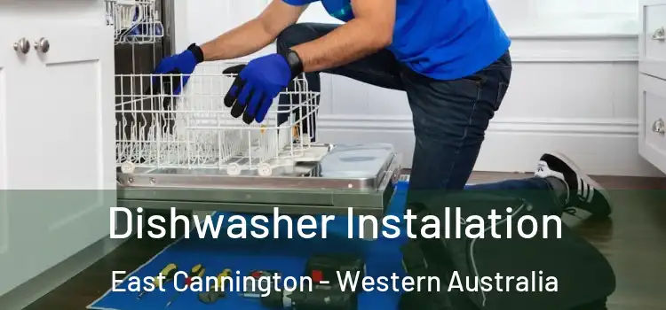Dishwasher Installation East Cannington - Western Australia