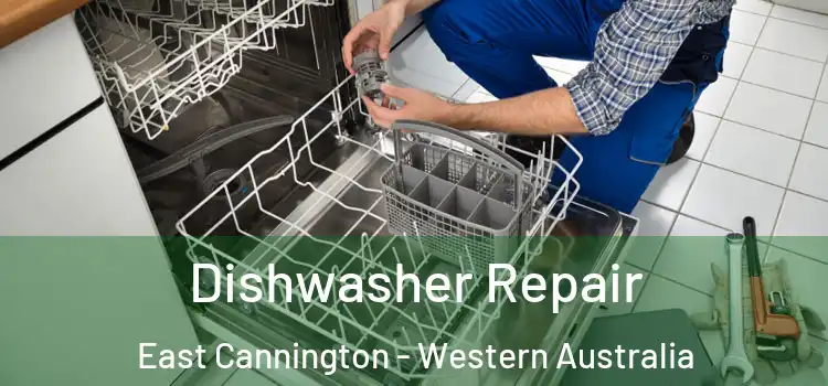 Dishwasher Repair East Cannington - Western Australia