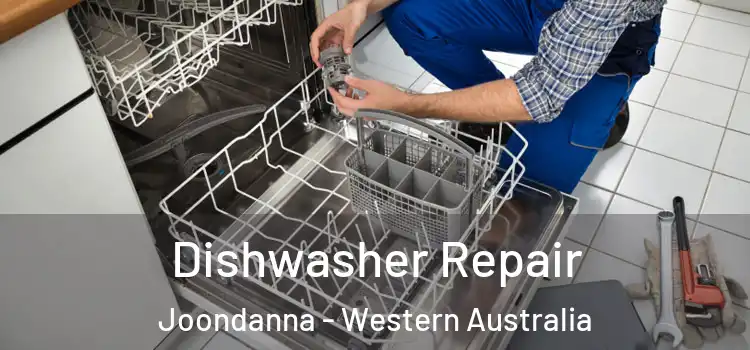 Dishwasher Repair Joondanna - Western Australia
