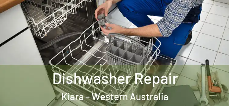 Dishwasher Repair Kiara - Western Australia