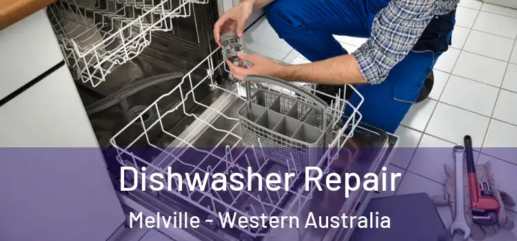Dishwasher Repair Melville - Western Australia