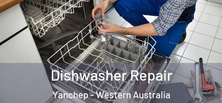 Dishwasher Repair Yanchep - Western Australia