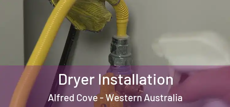 Dryer Installation Alfred Cove - Western Australia