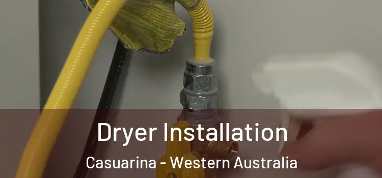 Dryer Installation Casuarina - Western Australia