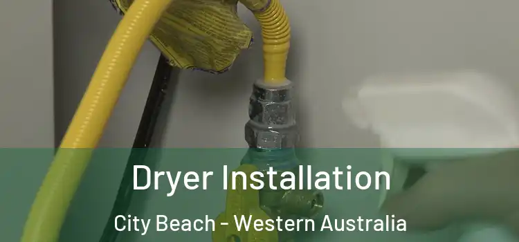 Dryer Installation City Beach - Western Australia