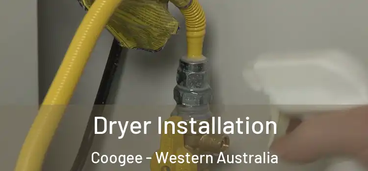 Dryer Installation Coogee - Western Australia