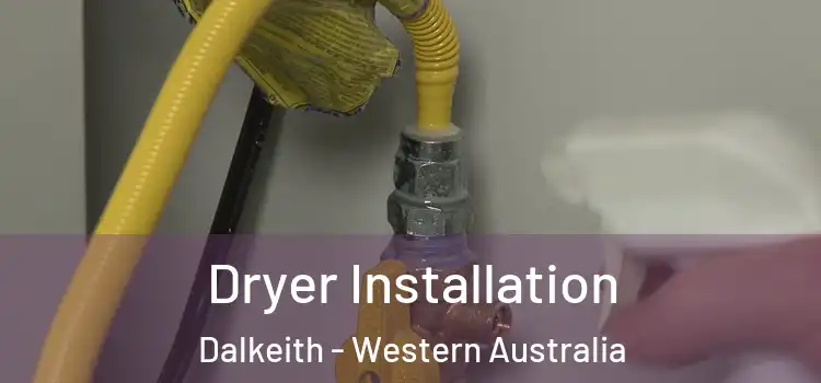 Dryer Installation Dalkeith - Western Australia