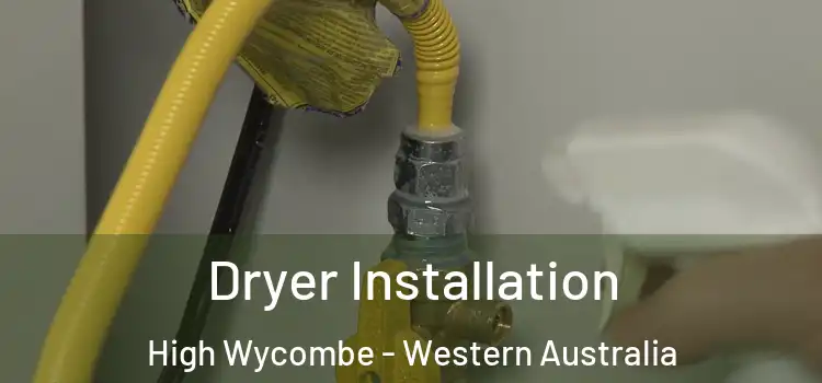 Dryer Installation High Wycombe - Western Australia