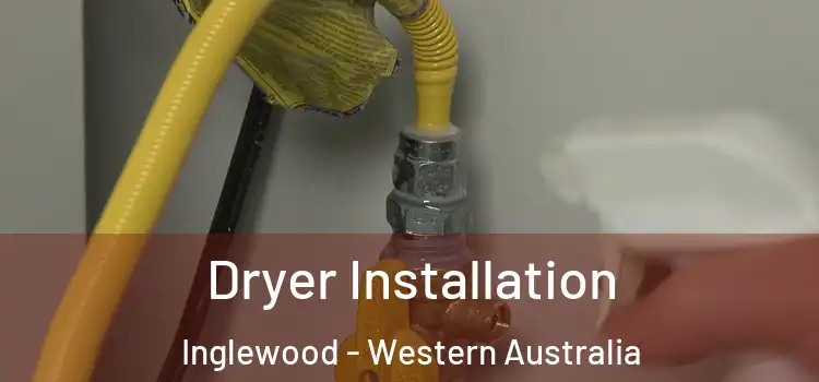Dryer Installation Inglewood - Western Australia