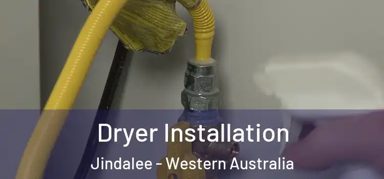 Dryer Installation Jindalee - Western Australia