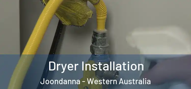 Dryer Installation Joondanna - Western Australia