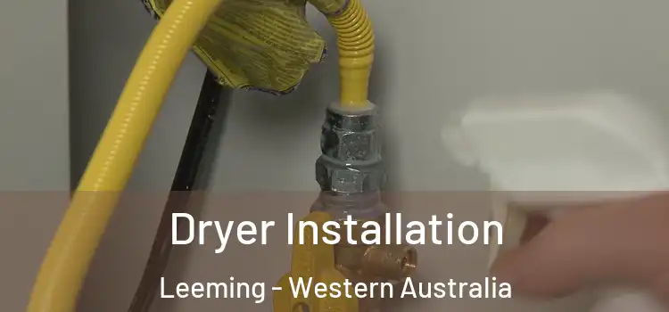 Dryer Installation Leeming - Western Australia