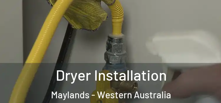 Dryer Installation Maylands - Western Australia