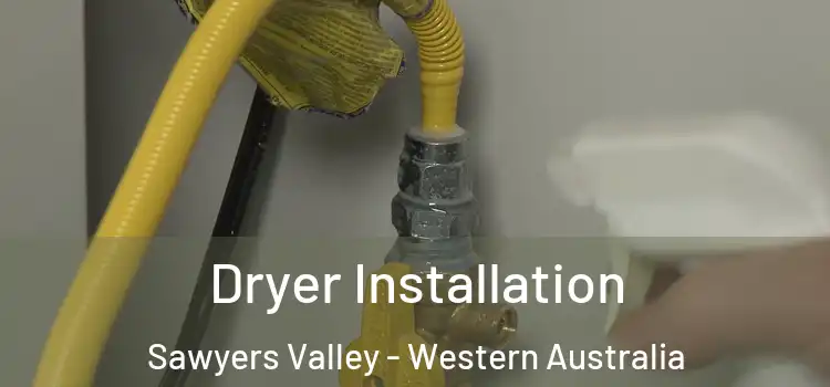 Dryer Installation Sawyers Valley - Western Australia