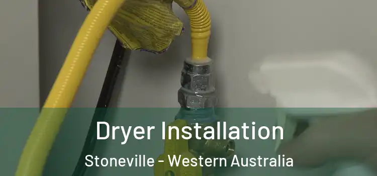Dryer Installation Stoneville - Western Australia