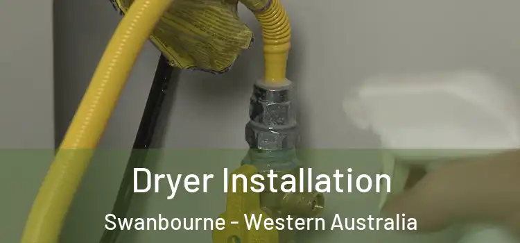 Dryer Installation Swanbourne - Western Australia