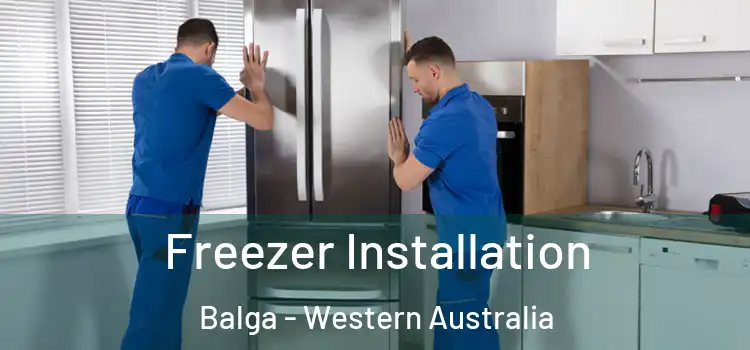 Freezer Installation Balga - Western Australia