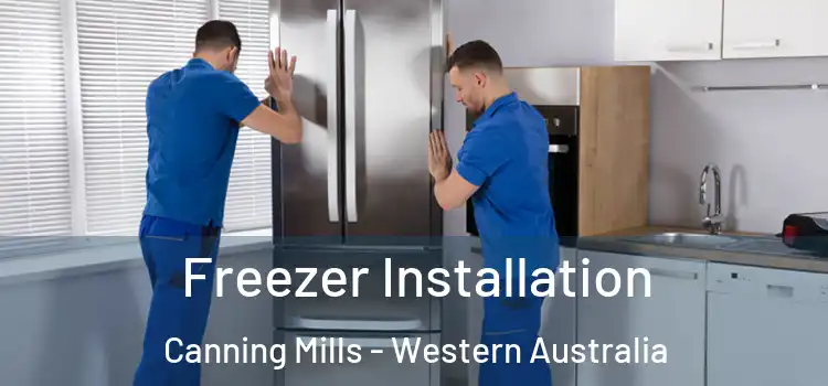 Freezer Installation Canning Mills - Western Australia