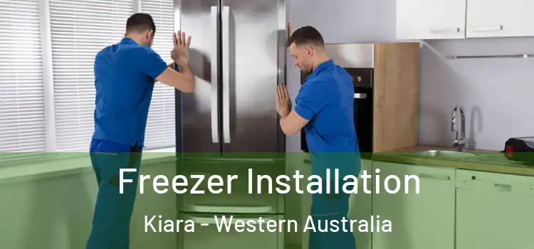 Freezer Installation Kiara - Western Australia