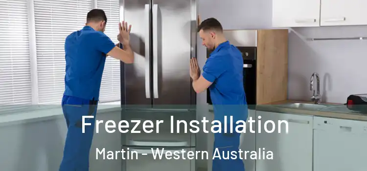 Freezer Installation Martin - Western Australia