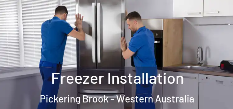 Freezer Installation Pickering Brook - Western Australia