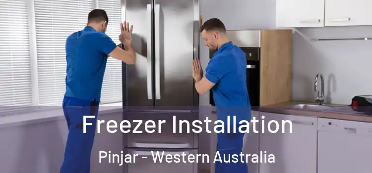 Freezer Installation Pinjar - Western Australia