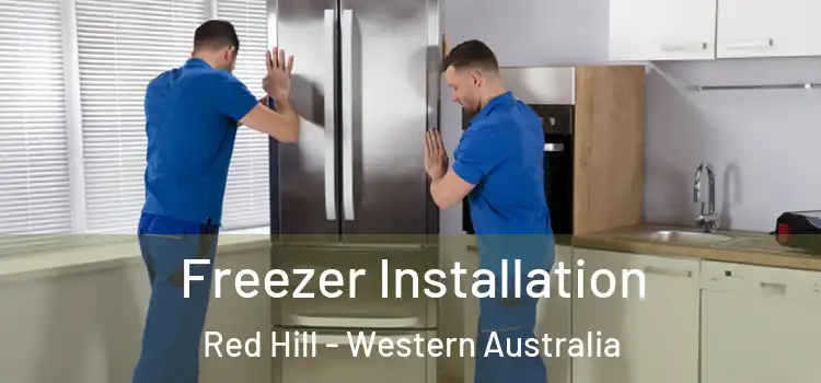 Freezer Installation Red Hill - Western Australia