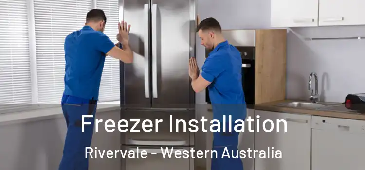 Freezer Installation Rivervale - Western Australia