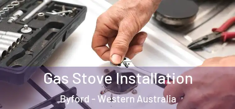 Gas Stove Installation Byford - Western Australia