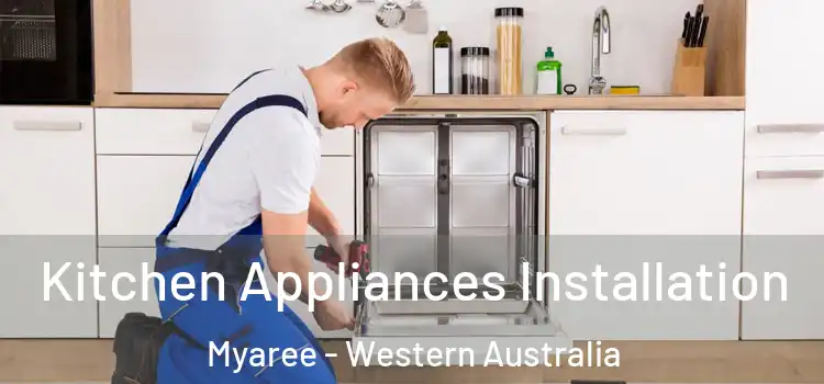 Kitchen Appliances Installation Myaree - Western Australia