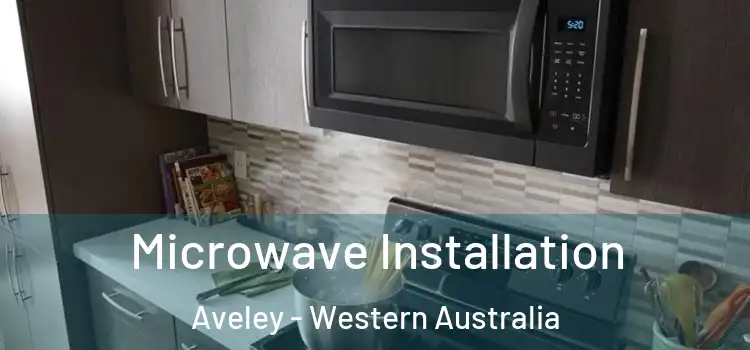 Microwave Installation Aveley - Western Australia
