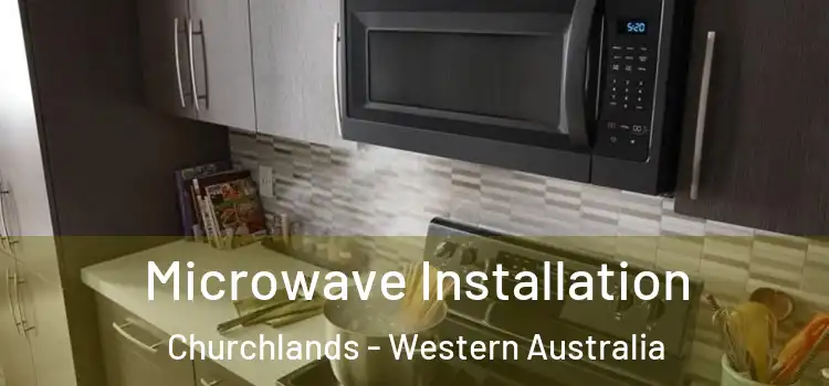 Microwave Installation Churchlands - Western Australia