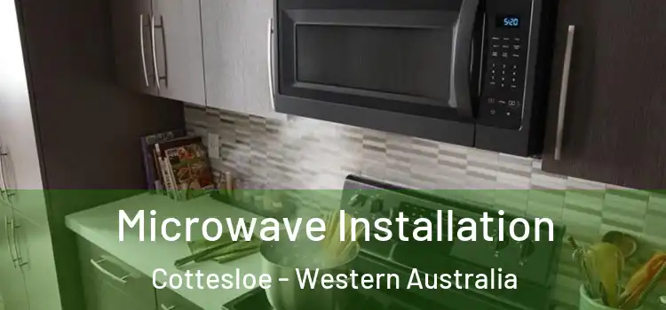 Microwave Installation Cottesloe - Western Australia