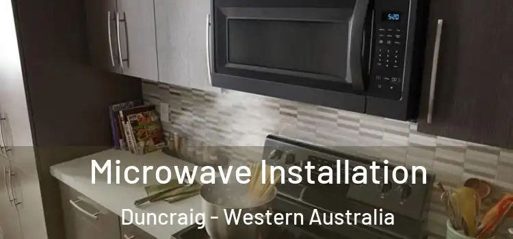 Microwave Installation Duncraig - Western Australia