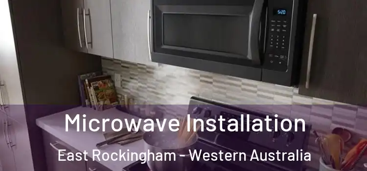 Microwave Installation East Rockingham - Western Australia