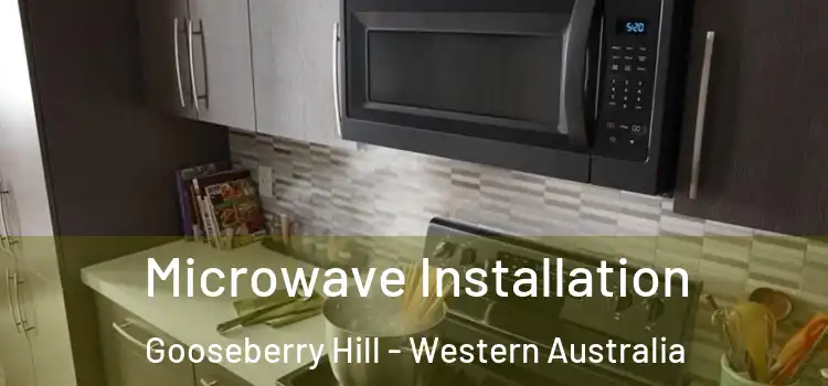 Microwave Installation Gooseberry Hill - Western Australia