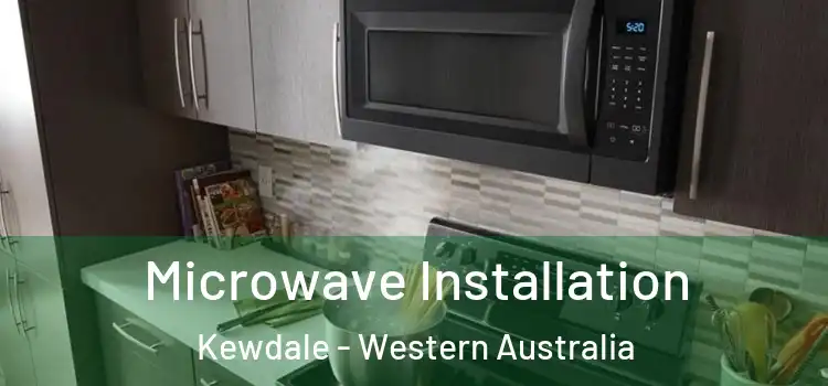 Microwave Installation Kewdale - Western Australia