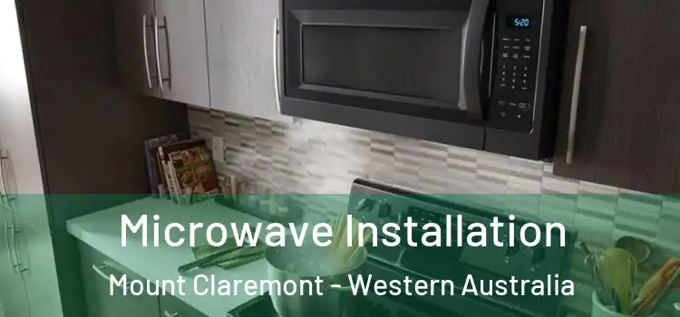 Microwave Installation Mount Claremont - Western Australia