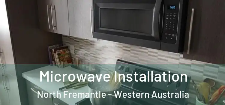 Microwave Installation North Fremantle - Western Australia