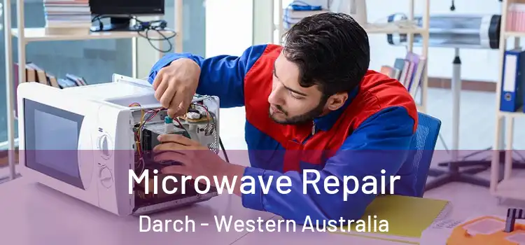 Microwave Repair Darch - Western Australia