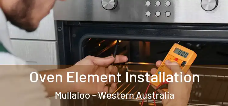 Oven Element Installation Mullaloo - Western Australia