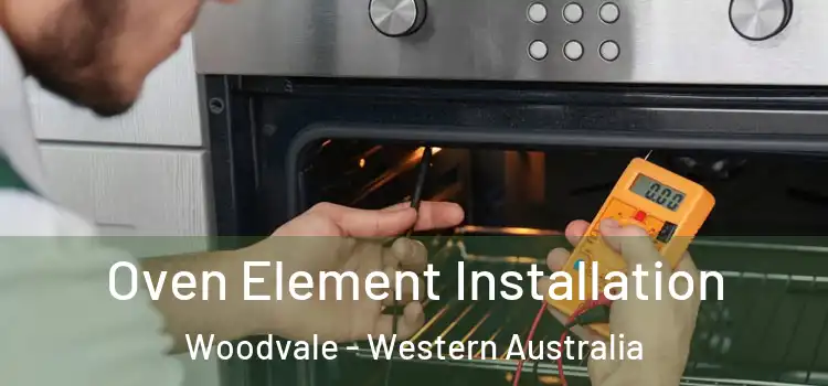 Oven Element Installation Woodvale - Western Australia