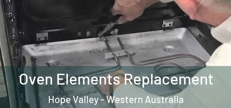 Oven Elements Replacement Hope Valley - Western Australia