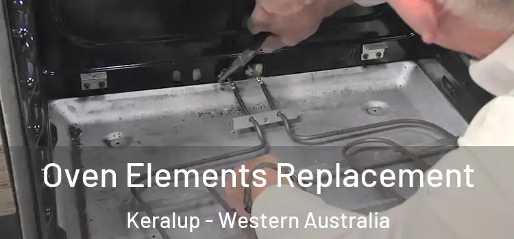 Oven Elements Replacement Keralup - Western Australia