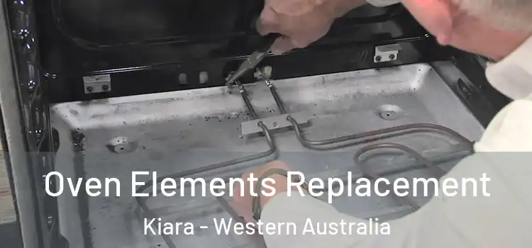 Oven Elements Replacement Kiara - Western Australia