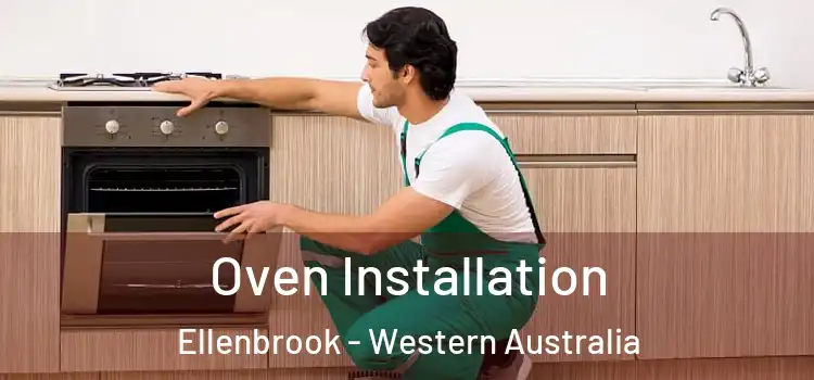 Oven Installation Ellenbrook - Western Australia