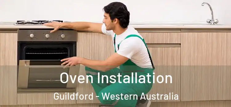Oven Installation Guildford - Western Australia